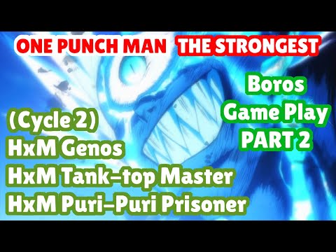 BOROS Game Play Review - OP BURST DMG | HxM Puri-Puri Prisoner | ONE PUNCH MAN: THE STRONGEST Part 2