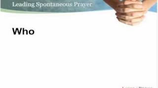 How to Lead Spontaneous Prayer, part 2, brought to you by Loyola Press
