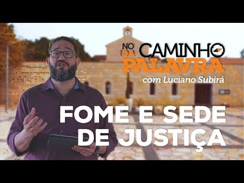 [NCDP] HUNGER AND THIRST FOR JUSTICE - Luciano Subirá