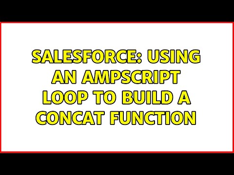 Salesforce: Using an AMPscript loop to build a concat function