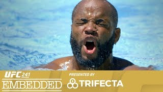UFC 241 Embedded: Vlog Series - Episode 1 video