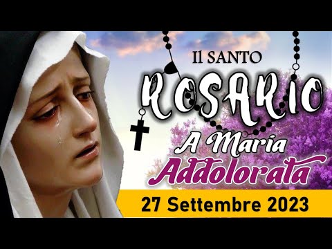 Santo Rosario di oggi 27 Settembre 2023  per i nostri cari defunti