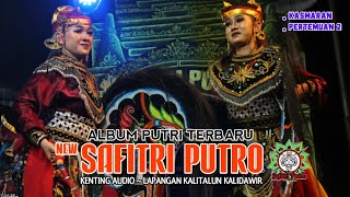 Download lagu Album Kasmaran Spesial Jaranan Putri Terbaru NEW SAFITRI PUTRO di Lapangan Kalitalun Kalidawir mp3