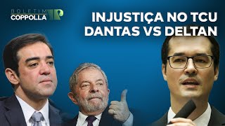 Injustiça: Deltan condenado pelo TCU de Dantas, o ‘ministro viajante’