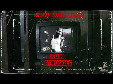 Jemini - Struggle ( Official Audio )