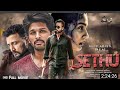 SETHU 2023Full Movie Facts HD Gopichand Mehreen Kaur Sampath Raj Pantham Movie GM Shashi Gn