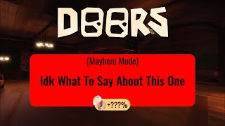 Trying Out The New Mode In Doors (Mayhem Mode)