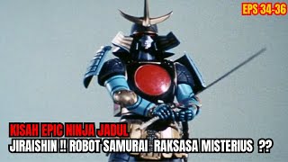 Download lagu JIRAISHIN !! ROBOT SAMURAI RAKSASA TERKUAT !! EPS 34-36 #alurceritafilm  #jiraiya mp3