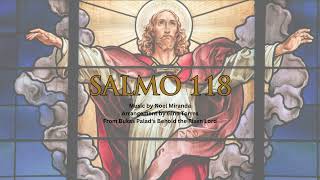 Salmo 118 (Based On Psalm 118:1-2, 16-17, 22-23)