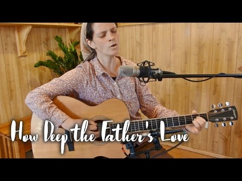 How Deep the Father's Love // Living Room Session