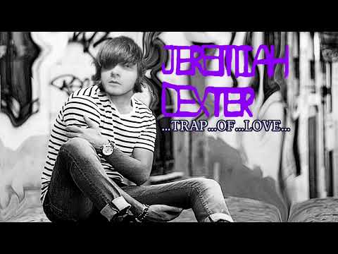 Jeremiah Dexter - Trap Of Love (Lyrics) (Single Version)