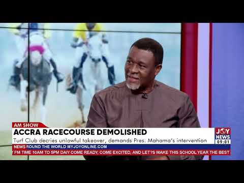 Turf Club condemns Accra Race Course demolition, calls for Prez Mahama’s intervention