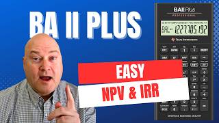 Calculate NPV and IRR Fast on BA II Plus