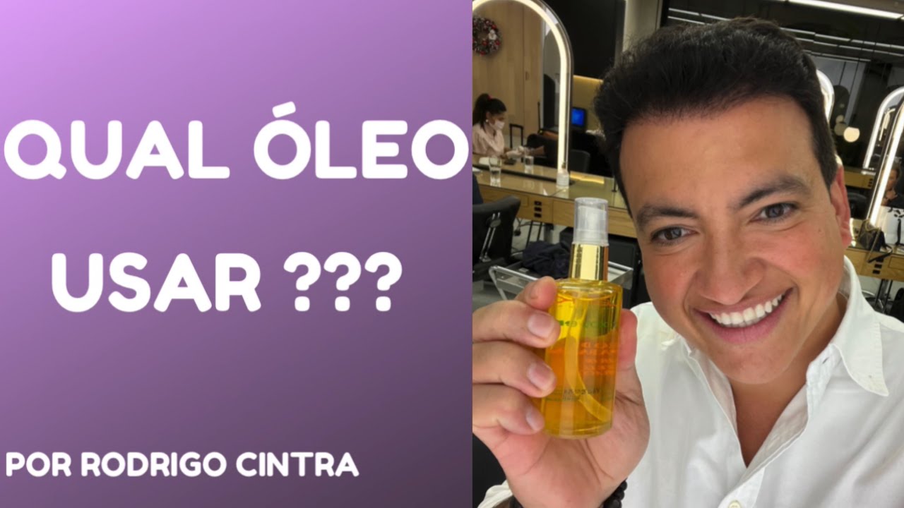 O ÓLEO IDEAL PARA CADA TIPO DE CABELO