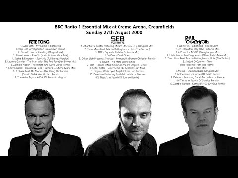 Pete Tong, Seb Fontaine & Oakenfold - Radio 1 Essential Mix - Live from Creamfields - 27 Aug 2000
