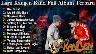 Download lagu Usai Sudah – Lagu Kangen Band Full Album Terbaru | Kumpulan Lagu Galau 2025 Paling Hits Bikin Baper mp3