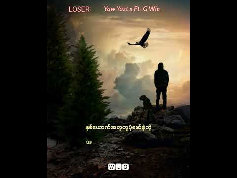 LOSER Yaw Yazt x Ft-G Win Lyrics video