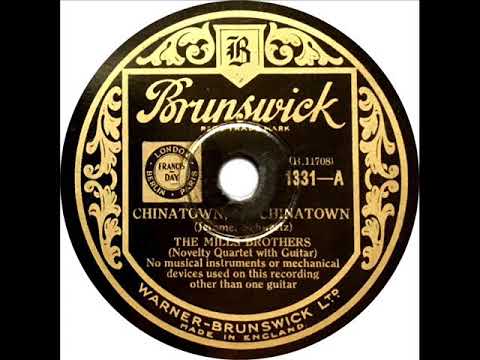 Mills Brothers - Chinatown, My Chinatown