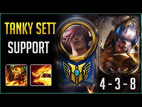 Tanky Sett Support is insane xD