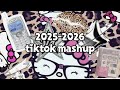 2025 2026 Tiktok Mashup ️