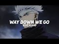 Kaleo Way Down We Go Audio Edit
