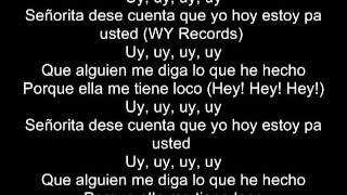 Uy, Uy, Uy - Wisin &amp; Yandel (letra)