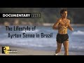 Documentary The Lifestyle Of AYRTON SENNA In Brazil 1990 𝗦𝗘𝗡𝗡𝗔 𝗟𝗲𝗴𝗮𝗰�