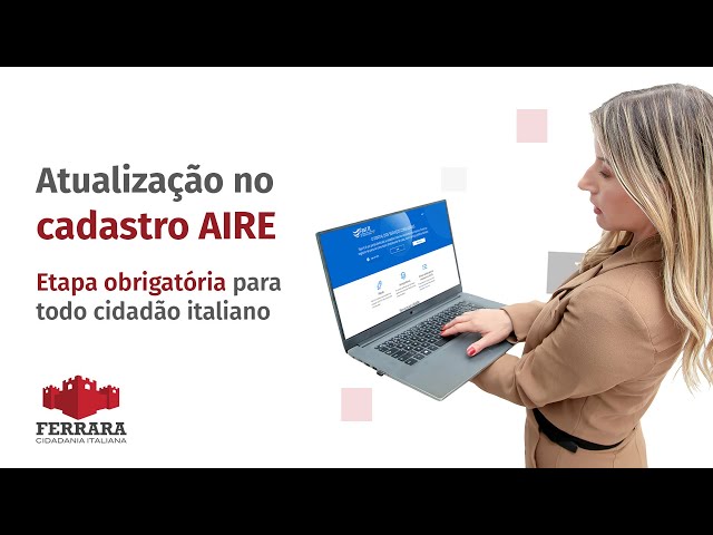 Como Atualizar seu Cadastro Consular AIRE: A Solução Completa para Italianos no Brasil!