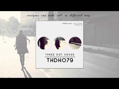 Fabiano Alves - Pay the Price (Original Mix)