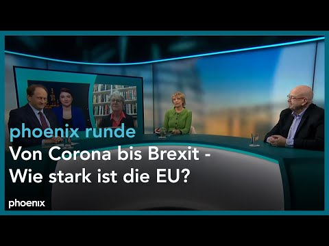 phoenix runde: Von Corona bis Brexit – Wie stark ist die EU?