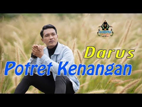 DARUS - POTRET KENANGAN (Official Music Video Dangdut)