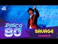 Savage - Goodbye (Disco of the 80's Festival, Russia, 2015)