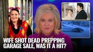 Wife Shot Dead Prepping Garage Sale, Was it a Hit?