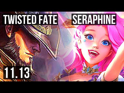 TWISTED FATE vs SERAPHINE (MID) | 5/0/7, 1.5M mastery, 300+ games | EUW Grandmaster | v11.13