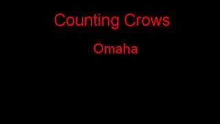 Counting Crows Omaha + Lyrics
