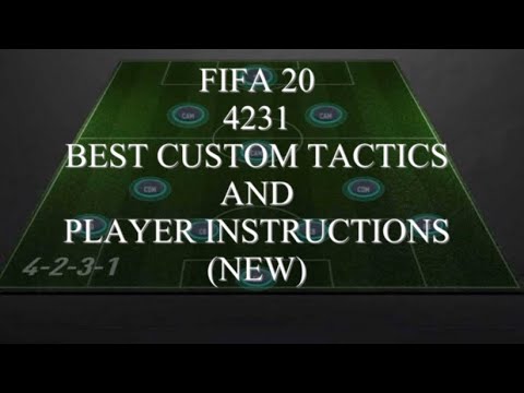 FIFA 20 BEST CUSTOM TACTICS AND PLAYER INSTRUCTIONS FOR THE 4231 FORMATION (NEW)