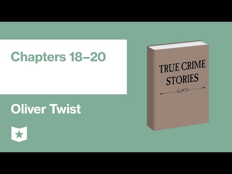 Oliver Twist by Charles Dickens | Chapters 18–20