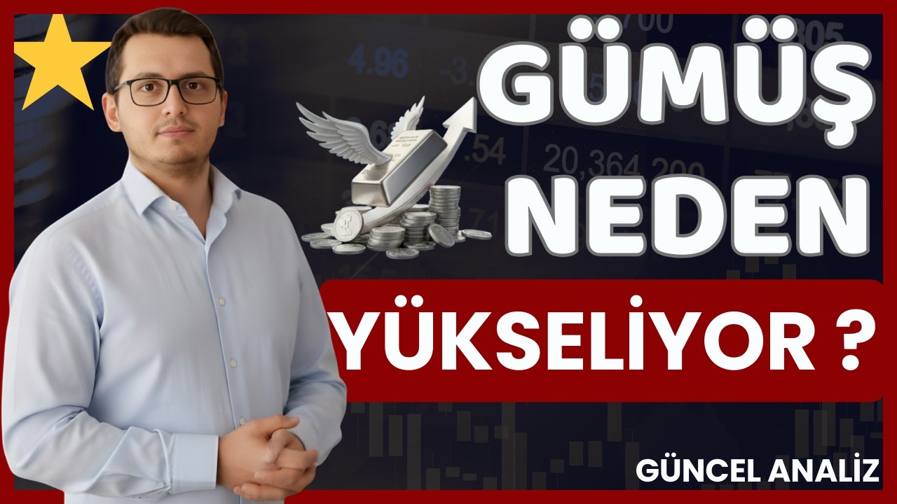 GÜMÜŞ NEDEN YÜKSELİYOR? | YÜKSELİŞİN 5 TEMEL NEDENİ | GÜMÜŞÜN YÜKSELMESİNİ SAĞLAYAN FAKTÖRLER |ALTIN