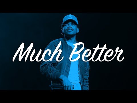 (FREE) Chance The Rapper x Isaiah Rashad x Drake Type Beat "Much Better“[Free Instrumental]