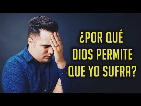 ¿Por qué sufren los cristianos? Las 7 verdades bíblicas sobre el sufrimiento