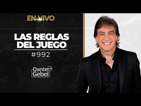 EN VIVO - Dante Gebel #992 | Las reglas del juego