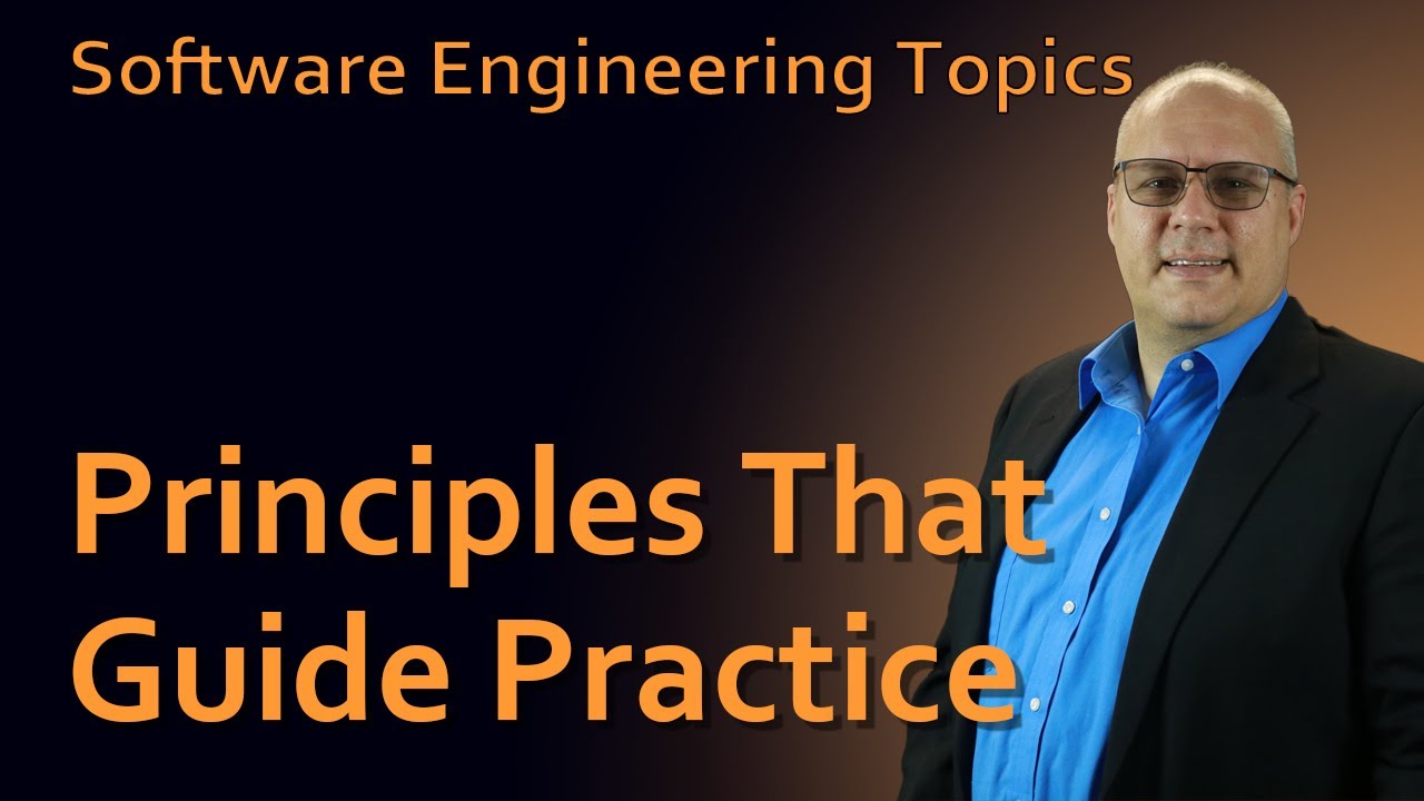 Software Engineering - 24 Principles that Guide Practice