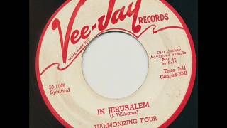 HARMONIZING FOUR  - In Jerusalem