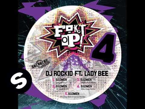 Dj Rockid featuring Lady Bee - Badmen (MightyFools Remix)