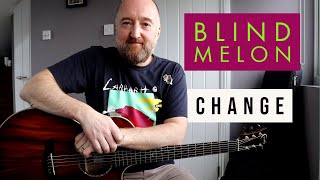 Easy Guitar Songs | How to Play "Change" by Blind Melon
