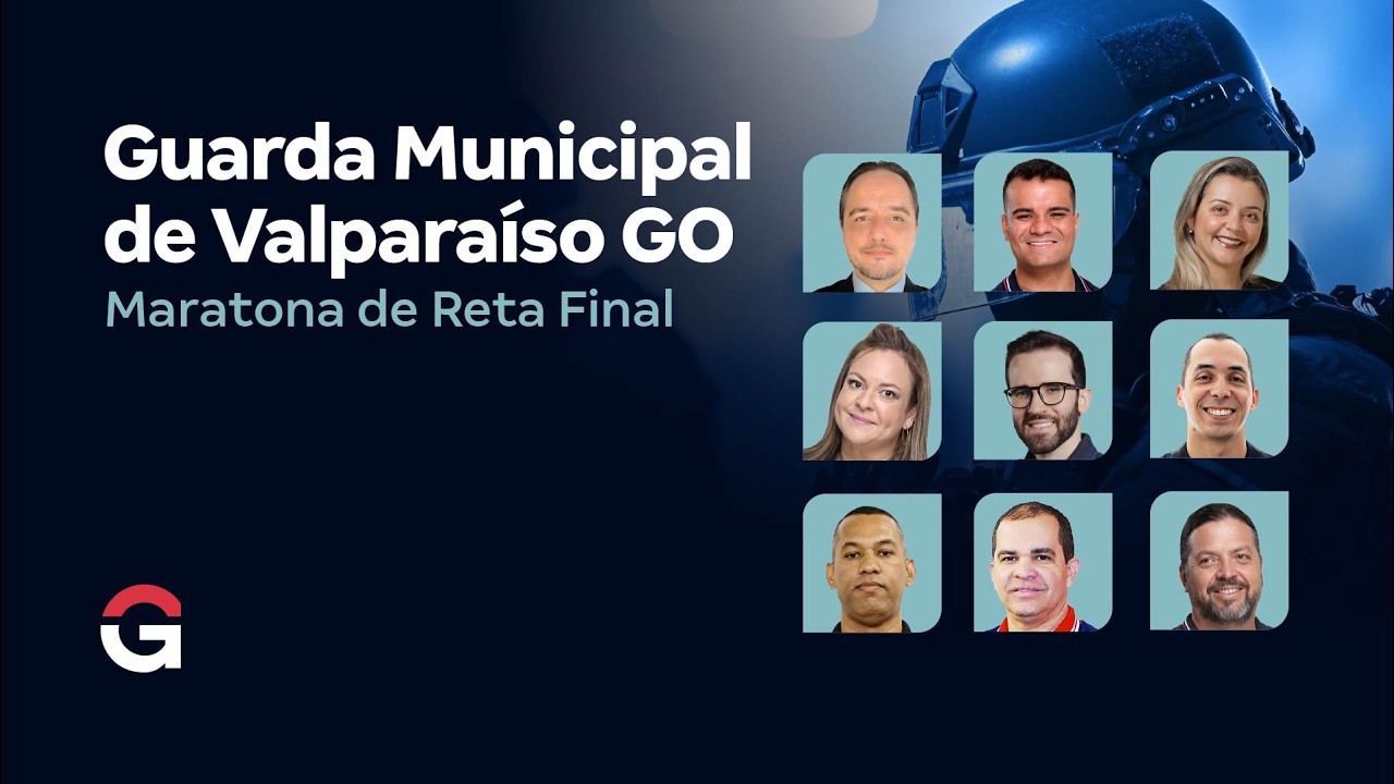 Concurso Guarda Valparaíso GO | Maratona de Reta Final