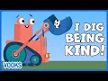 I Dig Being Kind Animated Read Aloud Kids Book Vooks Narrated Storybooks