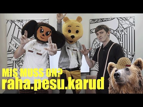 Mussisaade "MIS MUSS ON?": räpipunt raha.pesu.karud