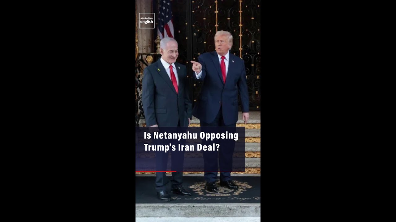 Video | Is Netanyahu Opposing Trump's Iran Deal?