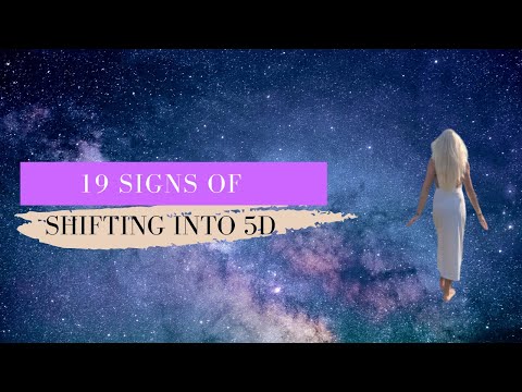 19 Signs You're Shifting into the Fifth Dimension | What it Means and What to Master